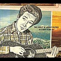 GHOST OF WOODY GUTHRIE