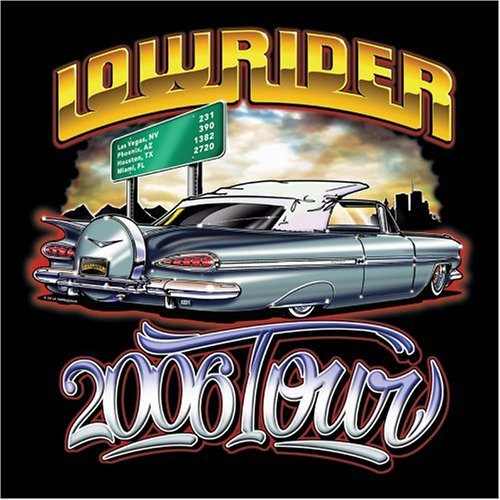 LOWRIDER 2006 TOUR / VARIOUS