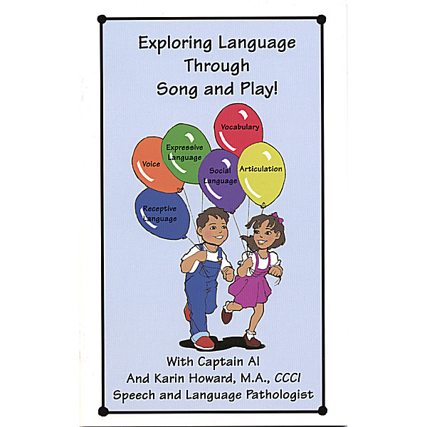 EXPLORING LANGUAGE THROUGH SONG AND PLAY