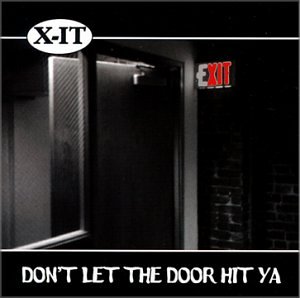 DON'T LET THE DOOR HIT YA