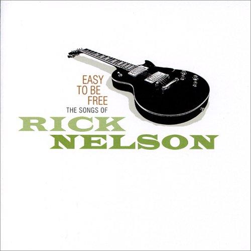 EASY TO BE FREE: SONGS OF RICK NELSON / VAR