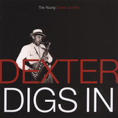 DEXTER DIGS IN: THE YOUNG DEXTER GORDON (ASIA)