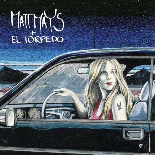 MATT MAYS & EL TORPEDO (BONUS DVD)