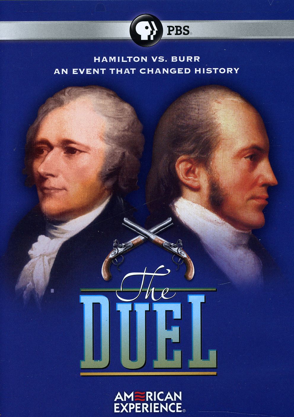AMERICAN EXPERIENCE: THE DUEL