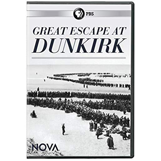 NOVA: GREAT ESCAPE AT DUNKIRK