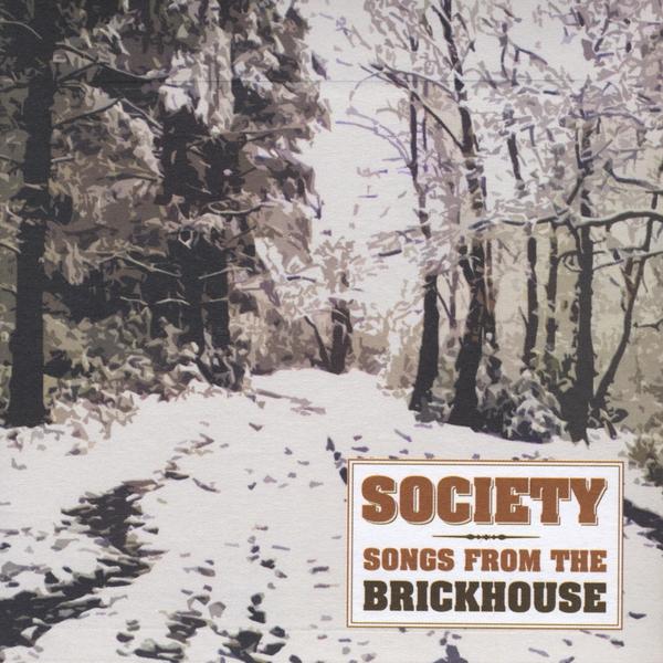 SONGS FROM THE BRICKHOUSE