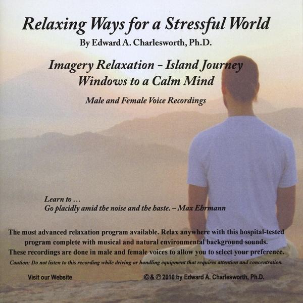 RELAXING WAYS FOR A STRESSFUL WORLD-IMAGERY RELAXA