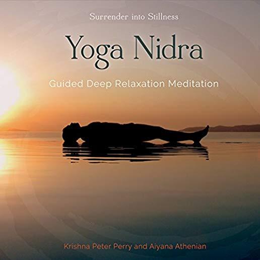 YOGA NIDRA: GUIDED DEEP RELAXATION MEDITATION