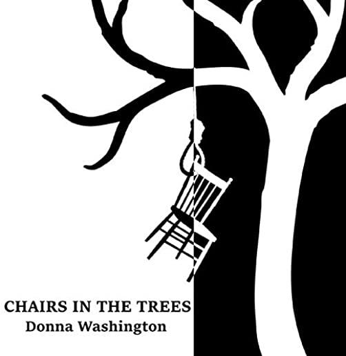 CHAIRS IN THE TREES (CDRP)