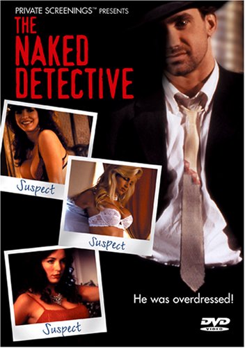 NAKED DETECTIVE (ADULT)