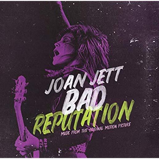 BAD REPUTATION: MUSIC FROM ORIGINAL MOTION PICTURE