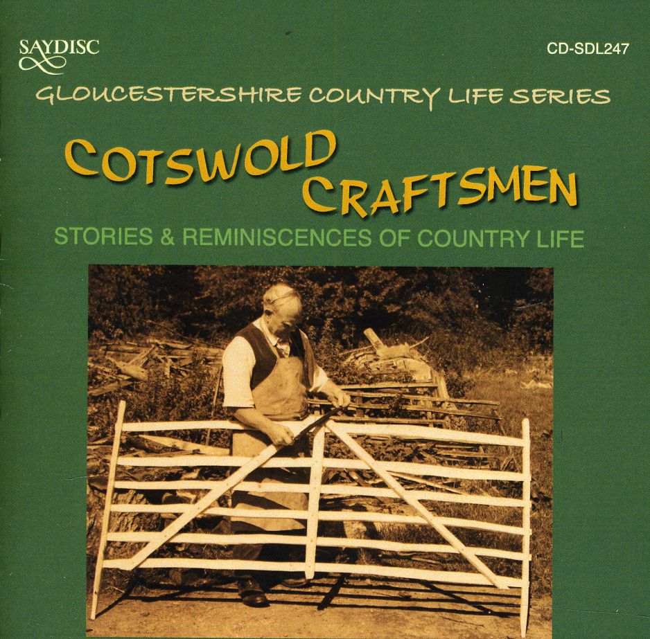COTSWOLD CRAFTSMEN: STORIES & REMINISCENCES OF