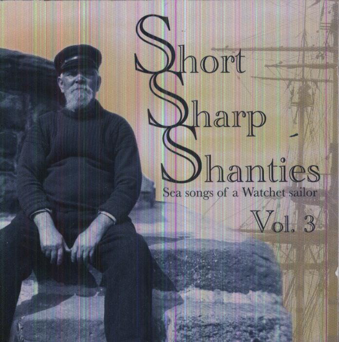 SHORT SHARP SHANTIES 3 / VARIOUS (UK)