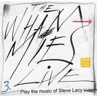 PLAY THE MUSIC OF STEVE LACY VOL. 3 LIVE
