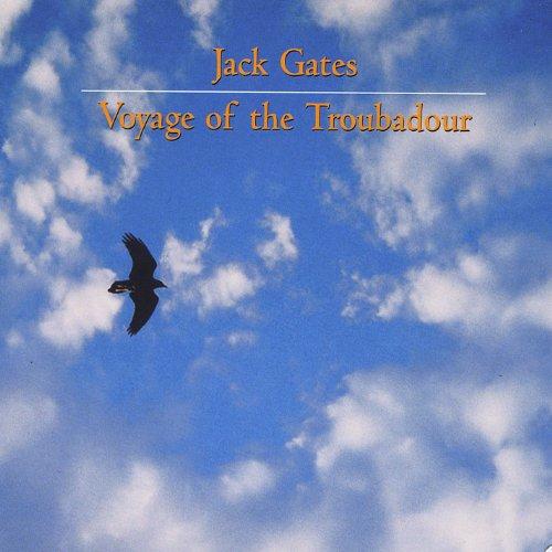 JACK GATES: VOYAGE OF THE TROUBADOUR