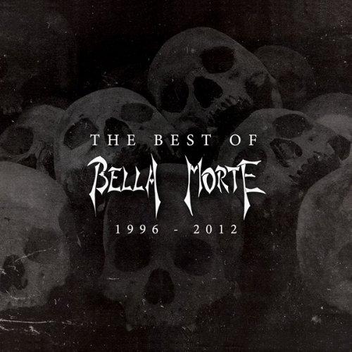 BEST OF BELLA MORTE 1996-2012