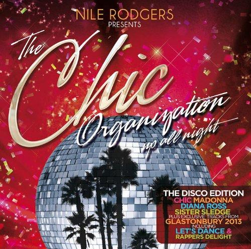 CHIC ORGANIZATION: UP ALL NIGHT DISCO EDITION (UK)