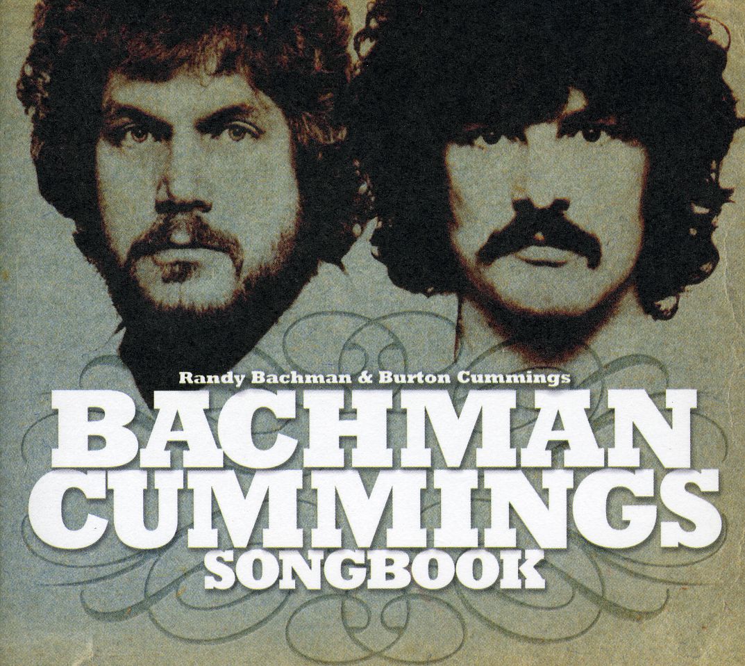 BACHMAN-CUMMINGS SONGBOOK (CAN)