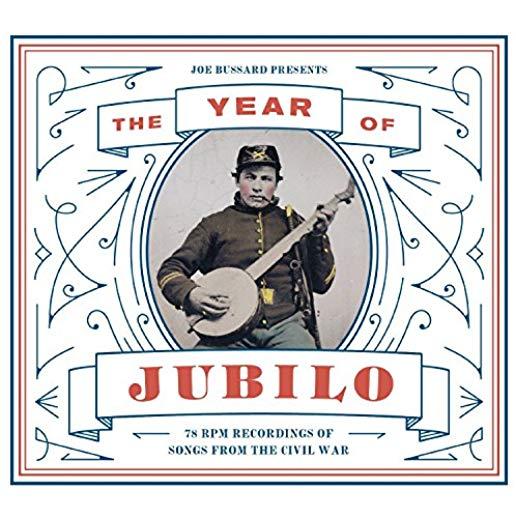 JOE BUSSARD PRESENTS: THE YEAR OF JUBILO - 78 RPM