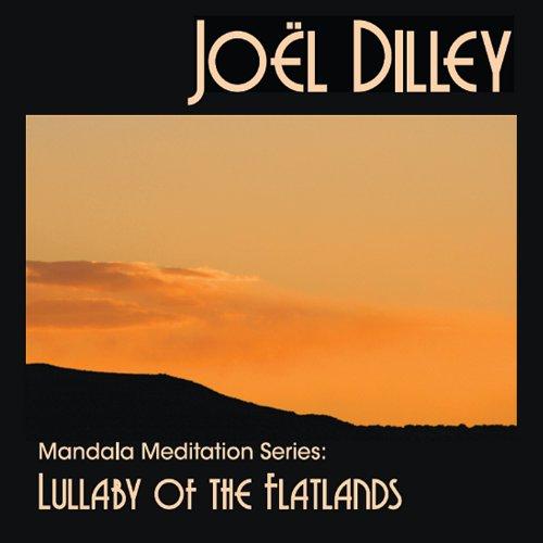 MANDALA MEDITATION SERIES: LULLABY OF THE FLATLAND