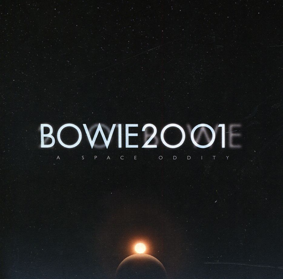 BOWIE 2001: A SPACE ODDITY