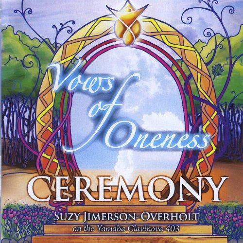 VOWS OF ONENESS CEREMONY (CDR)