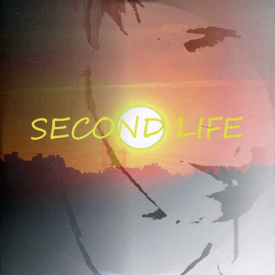 SECOND LIFE
