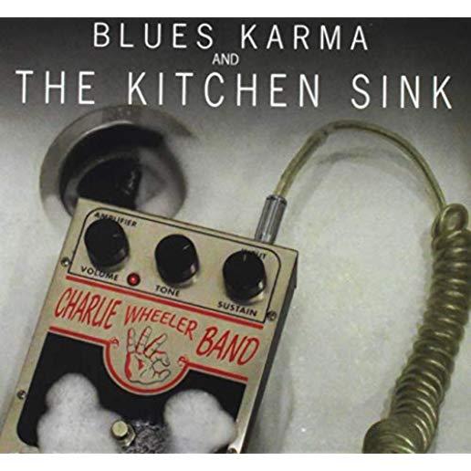 BLUES KARMA & THE KITCHEN SINK