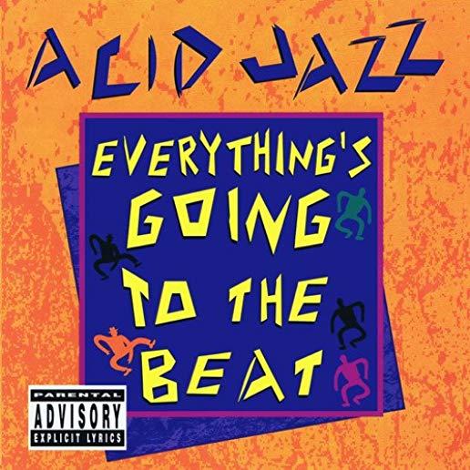 ACID JAZZ: EVERYTHING'S GOING TO THE BEAT / VAR