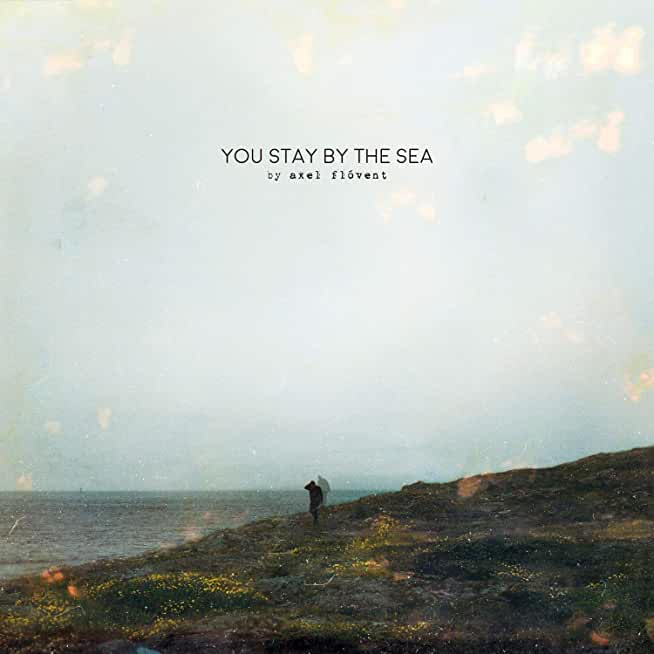 YOU STAY BY THE SEA (MOD)