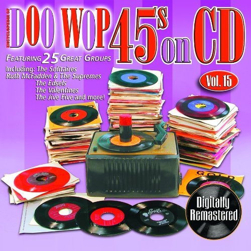 DOO WOP 45'S ON CD 15 / VARIOUS