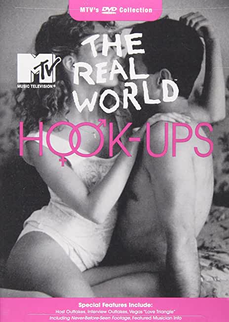 REAL WORLD: HOOK-UPS