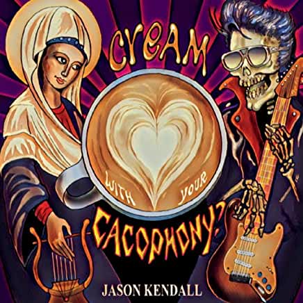 CREAM WITH YOUR CACOPHONY (CDRP)