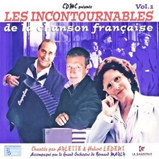 VOL. 1-LES INCONTOURNABLES DE LA CHANSON FRANCAISE