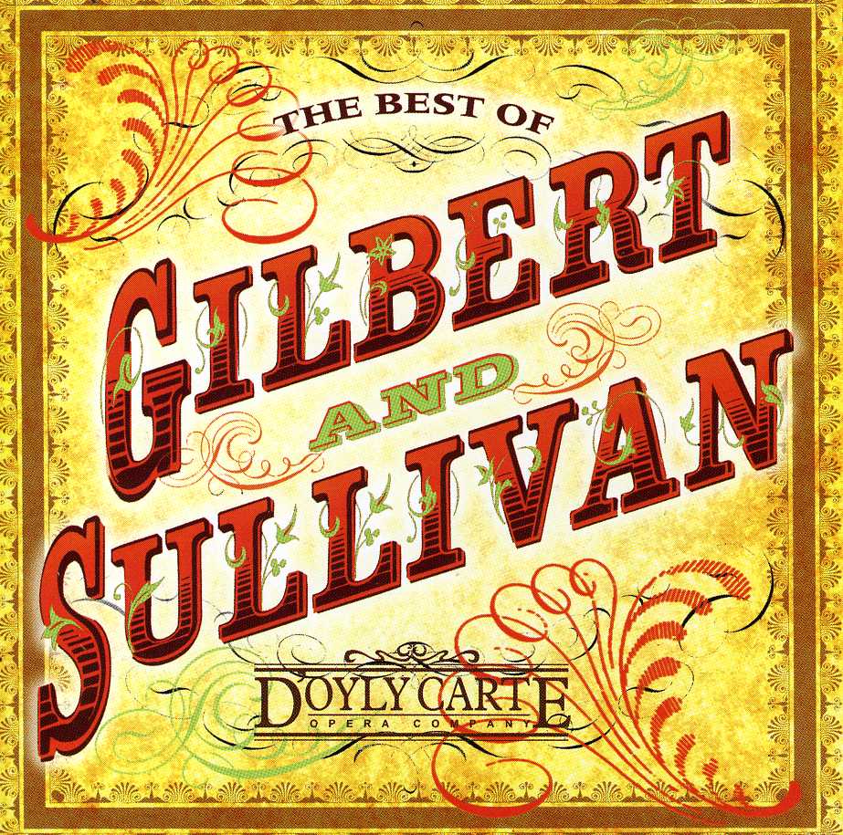 BEST OF GILBERT & SULLIVAN