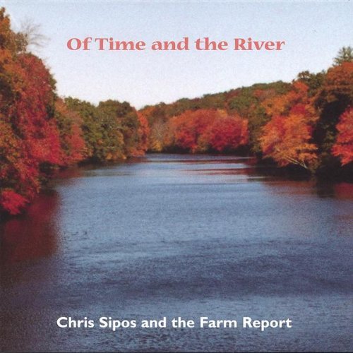 OF TIME & THE RIVER