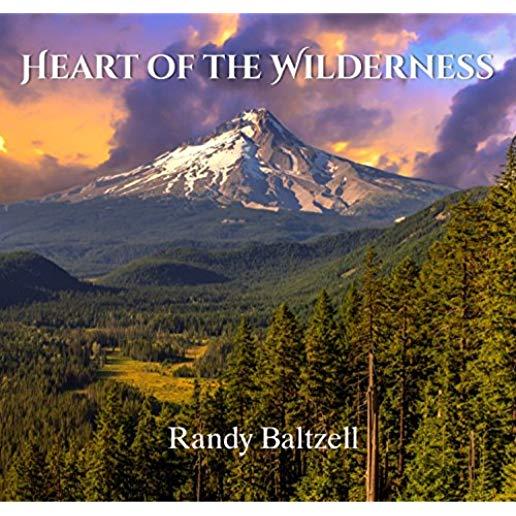 HEART OF THE WILDERNESS