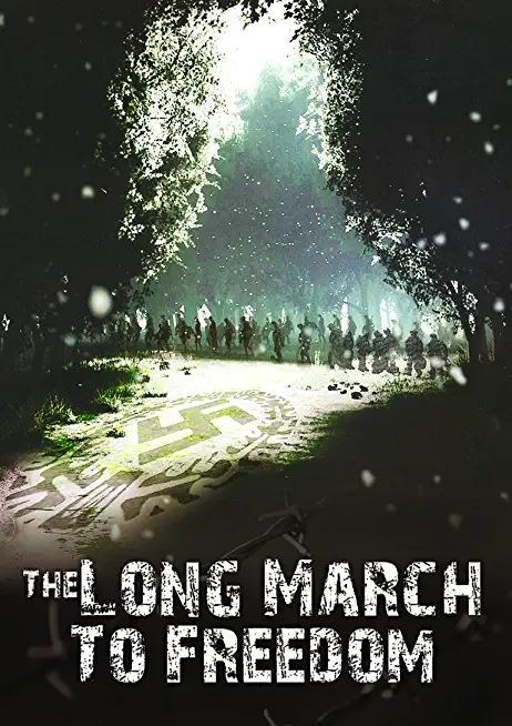 LONG MARCH TO FREEDOM