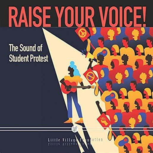 RAISE YOUR VOICE: SOUND OF STUDENT PROTEST / VAR