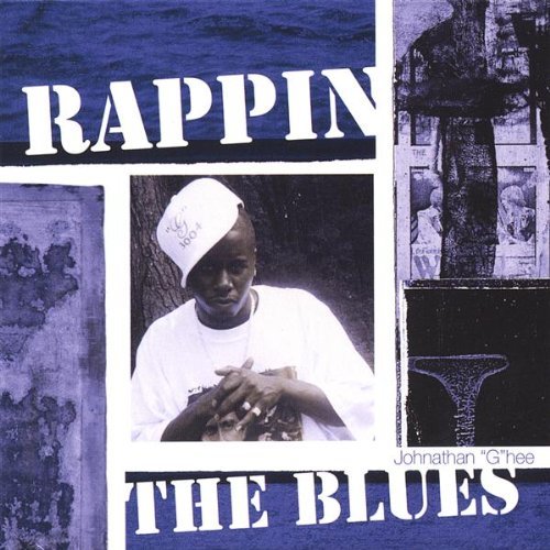 RAPPIN THE BLUES