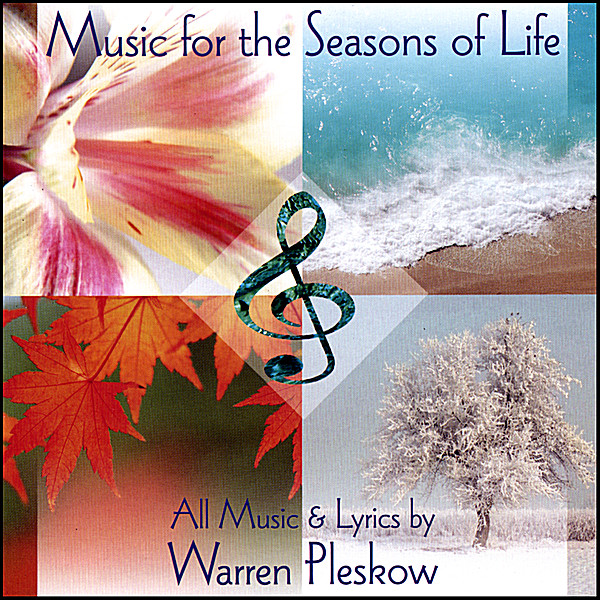 MUSIC FOR THE SEASONS OF LIFE