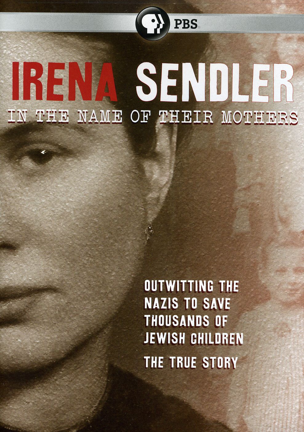 IRENA SENDLER: IN THE NAME OF THEIR MOTHERS