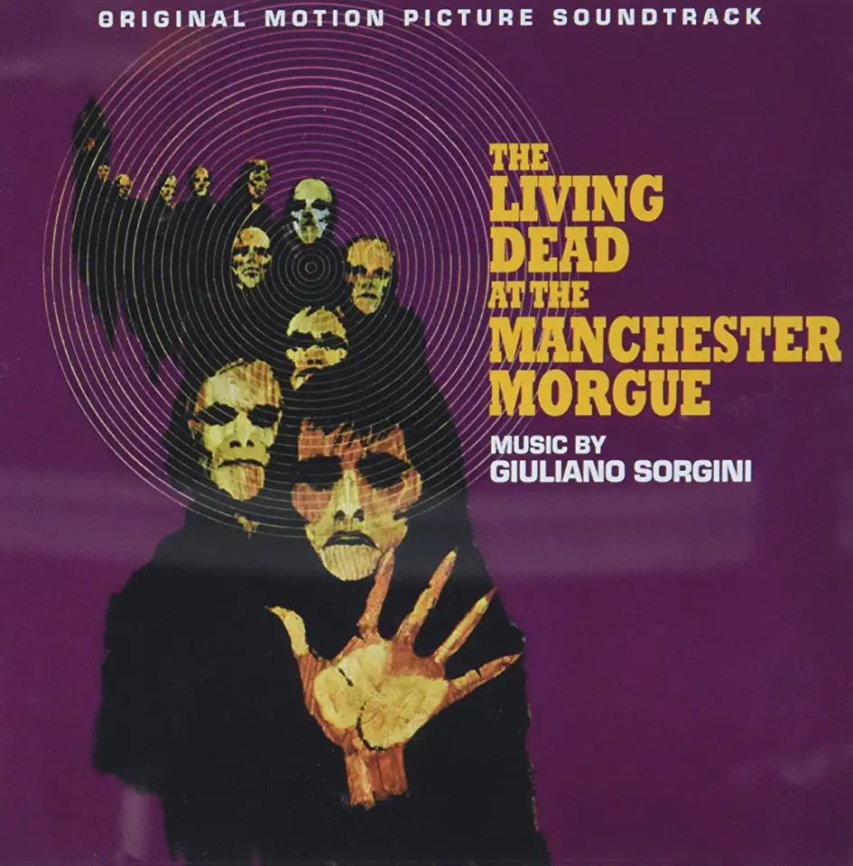 LIVING DEAD AT THE MANCHESTER MORGUE / O.S.T.