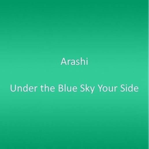 UNDER THE BLUE SKY YOUR SIDE (LIMITED) (ASIA)