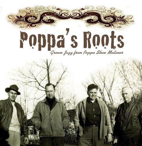 POPPA'S ROOTS (CDR)