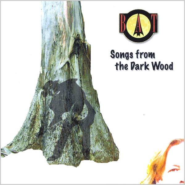 SONGS FROM THE DARK WOOD