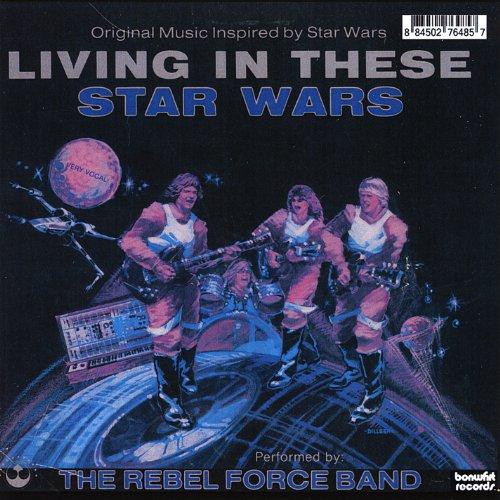 LIVING IN THESE STAR WARS (CDR)