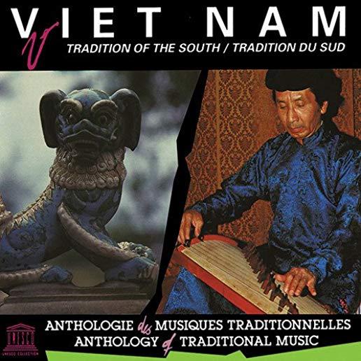VIETNAM: TRADITION OF THE SOUTH / VARIOUS