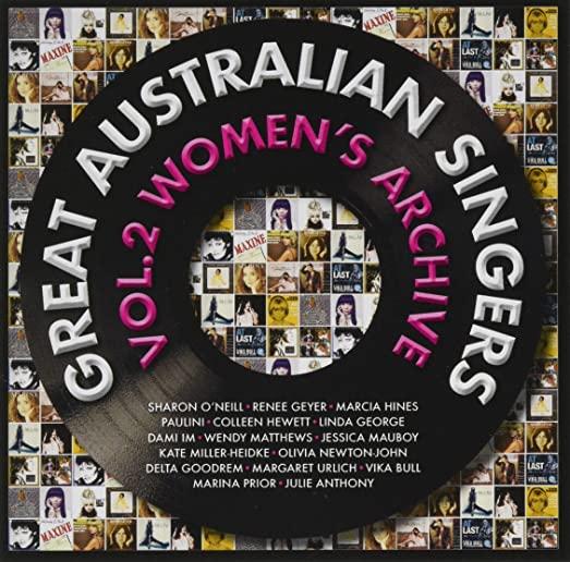 GREAT AUSTRALIAN SINGERS: VOL 2 WOMEN'S ARCHIVE