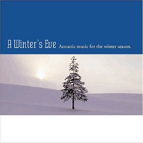 WINTER'S EVE: ACOUSTIC MUSIC / VARIOUS